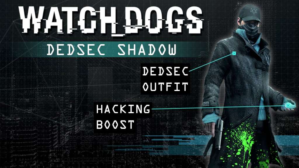 Watch Dogs - DEDSEC Outfit + Chicago South Club Skin Pack DLC EU PS3 CD Key (2.95$)
